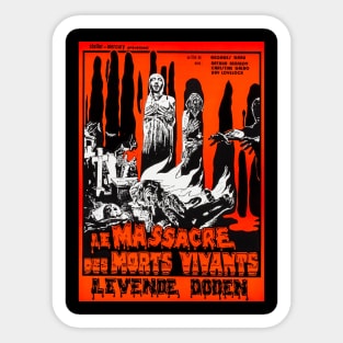 Le Massacre Des Morts Vivants (1974) Let Sleeping Corpses Lie Sticker